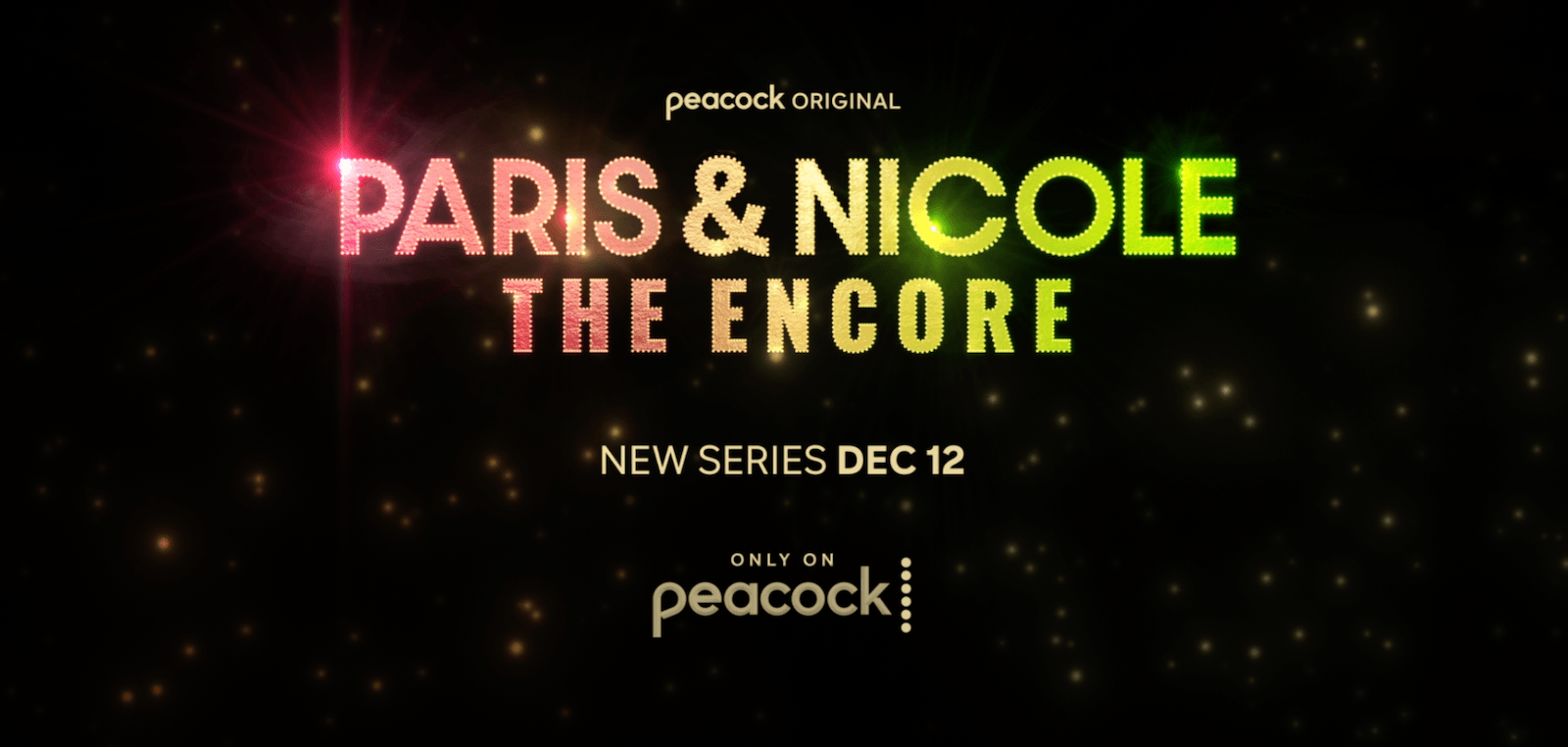 Wicked x Paris & Nicole — The Encore